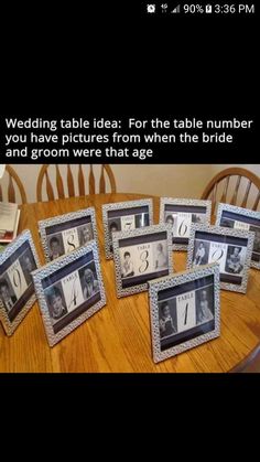 a table with four pictures on it and the caption reads, wedding table idea for the table number you have pictures from when the bride and groom sat -