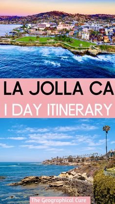 the cover of la jolla ca's i day itinerary