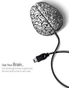 a brain plugged into a charger with the words use your brain on it