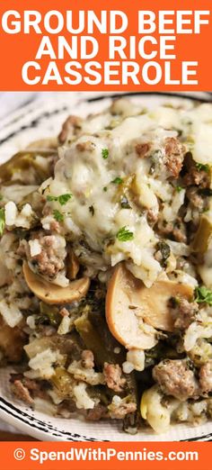 ground beef and rice casserole on a plate with text overlay that reads ground beef and rice casserole