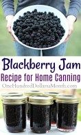 blackberry jam recipe for home canning