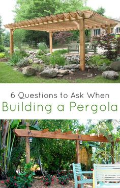 an outdoor pergola with the words 6 questions to ask when building a pergola