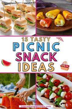 a collage of pictures with different types of food and words that read 15 tasty picnic snack ideas