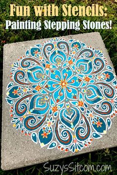 an image of a painted stepping stone with the words fun with stencils painting stepping stones