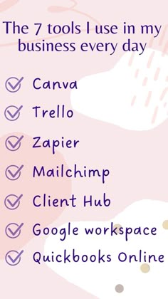 the 7 tools i use in my business every day canva trello zapier mailchimp client hub google workspace quickbooks online