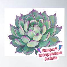 a sticker with the words support independent artists on it and an image of a green plant