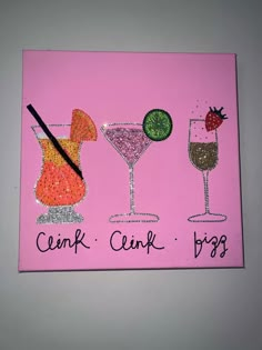 a pink painting with three different types of drinks and the words drink, celeb, cir, bbg on it