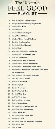 the ultimate feel good playlist is shown in black and white, with words above it