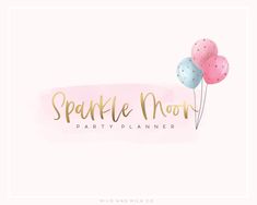 the sparkle moon party planner logo with three pink and blue balloons in gold foil lettering