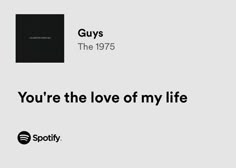 an ad for spotify with the caption guys, the 1970 you're the love of my life