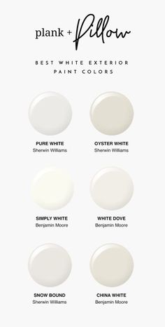 the best white exterior paint colors for walls and ceilings with text that reads plank + pillow