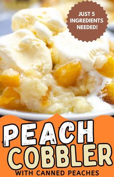 peach cobbler with canned peaches is featured in this ad for the food network