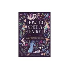 the book how to spot a fairy