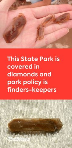 the state park is covered in diamonds and park policy is finders - keepers