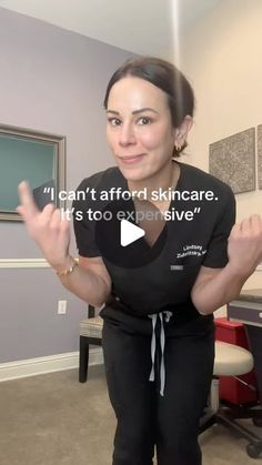 a woman standing in an office with her hands up and the words i can't afford skin care, it's too expensive