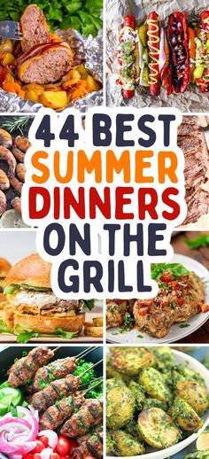 the four best summer dinners on the grill