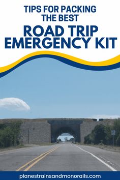 the road trip emergency kit is shown in blue, yellow and white with text that reads tips for packing the best road trip emergency kit