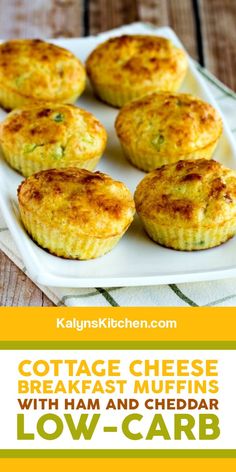 cottage cheese breakfast muffins with ham and cheddar low - carb