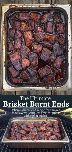 the ultimate brisket burnt ends recipe in an oven with instructions for how to cook them