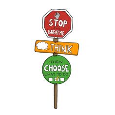 a stop sign with street signs attached to it's sides that say think, then choose what to do