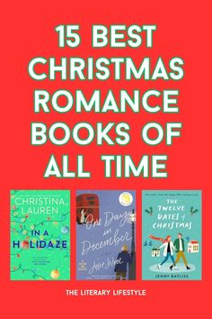 the best christmas romance books of all time by various authors, including children's novels