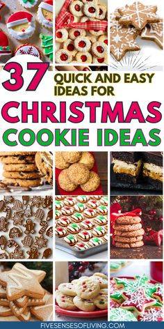 christmas cookies and desserts with text overlay that says 37 quick and easy ideas for christmas