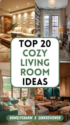 the top 20 cozy living room ideas in this postcard are from homely charm