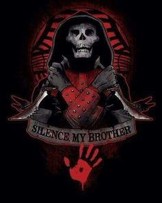 a skeleton holding two knives with the words silence my brother in red and black on it