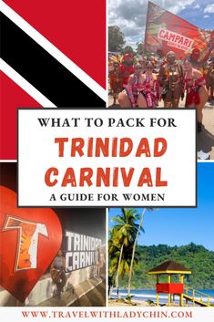 what to pack for trindad carnival a guide for women