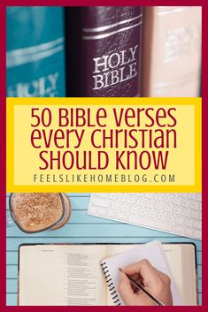 a person writing on a notebook with the words 50 bible verses every christian should know