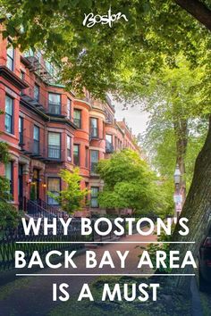 the boston's back bay area is a must