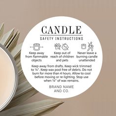 a candle with instructions on how to use it