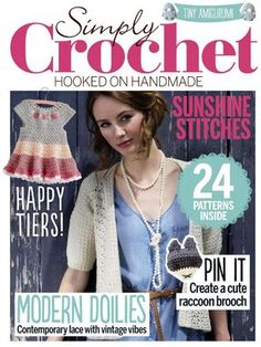 the cover of simply crochet magazine featuring a woman in blue dress and white cardigan