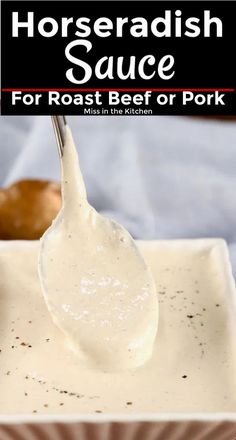 horseradish sauce for roast beef or pork on a serving dish with a spoon