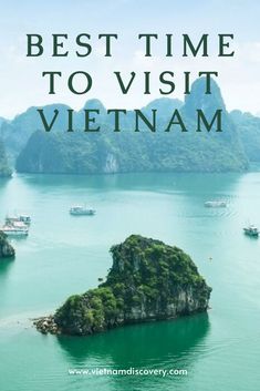 the best time to visit vietnam