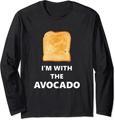 Amazon.com: Fun "I'm with the Avocado" Halloween Avocado Toast Costume Long Sleeve T-Shirt: Clothing Toast Costume, Matching Couples, Types Of Shirts