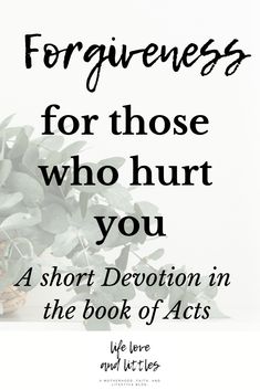 Forgiveness In The Bible, Forgiveness Scriptures, Bible Forgiveness, Forgive Yourself Quotes, Forgiving Others, Short Devotions, Bible College, Forgiveness Quotes, Forgive And Forget