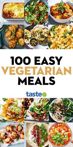 the cover of 100 easy vegetarian meals, with images of different foods and vegetables on it