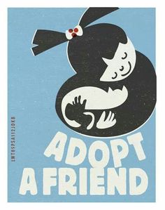 an advertisement for adopt a friend with a woman hugging a baby in her arms and the words adopt a friend written on it