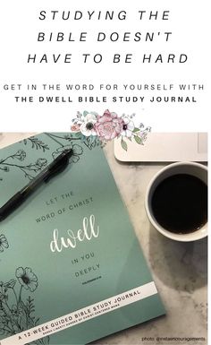 a desk with a cup of coffee, pen and notebook on it that says studying the bible doesn't have to be hard