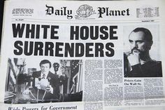 the daily planet newspaper front page with an image of white house sureenders on it