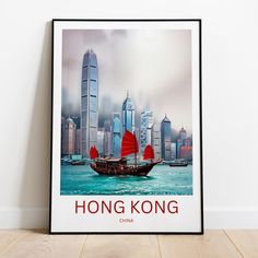 a poster with a boat on the water in front of a cityscape that reads hong kong