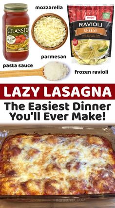 the best dinner you'll ever make with lazy lasagna