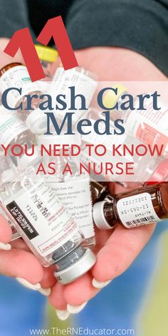 a person holding several small bottles in their hands with the words crash cart meds you need to know as a nurse