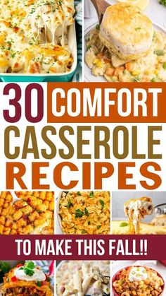 30 comfort casserole recipes that are easy to make and delicious for the whole family