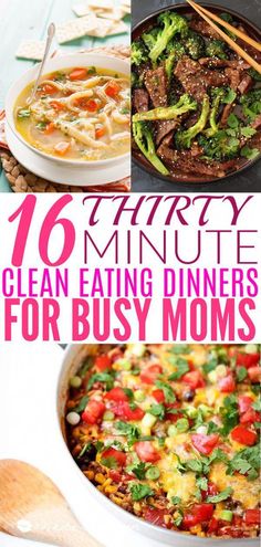 the top ten healthy dinner ideas for busy moms