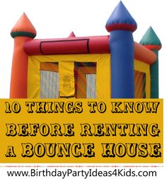 an inflatable bounce house with the words 10 things to know before renting a bounce house