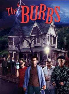 the burbs movie poster with two men standing in front of an old house