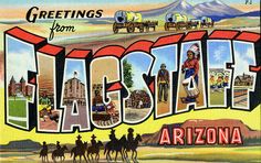 an old postcard with the word greetings from flagstaff arizona in it's letters