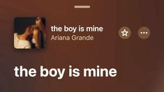 the boy is mine by aria grandee on spotless wallpapers with text